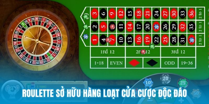 Roulette sở hữu hàng loạt cửa cược độc đáo