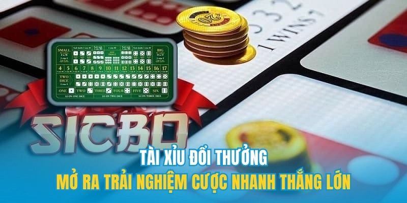 Tài xỉu đổi thưởng
