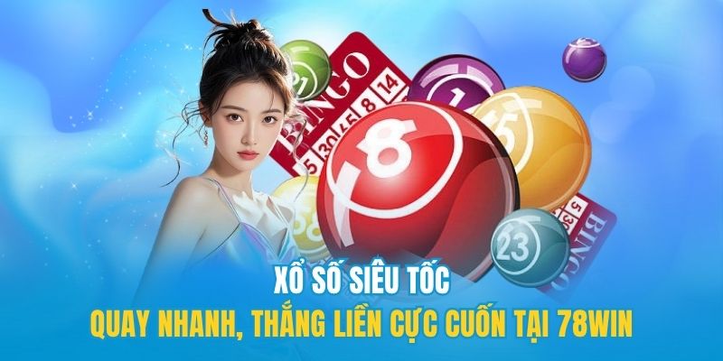 Xổ số siêu tốc